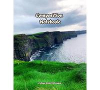 Beautiful Ireland Landscape Shore Composition Notebook: 110 Pages College Ruled for Home and Work , School, College, University