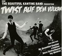 Beautiful Kantine Band,the - Twist Auf dem Vulkan [Import]