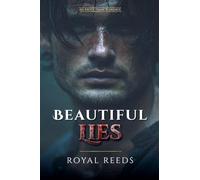 Beautiful Lies: An Erotic Dark Romance