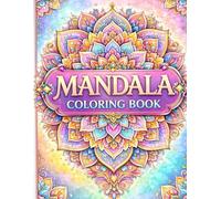 Beautiful Mandala Designs for Relaxation, Stress Relief & Creativity: Mindfulness, Relaxation