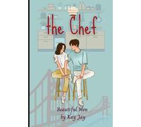 Beautiful Men: The Chef