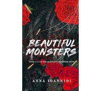 Beautiful Monsters: The Complete Collection