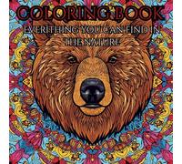 Beautiful Nature Adult Coloring Book For Mind And Soul Clarity.: Relax and Unwind with the Beauty of Everthing Beyond the Busy Life.