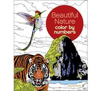 Beautiful Nature Color by Numbers: 16 (Arcturus Color by Numbers Collection)