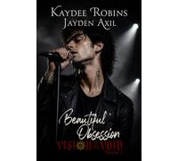 Beautiful Obsession: MM Rock Star Transgender Romance (Vision of the Void)