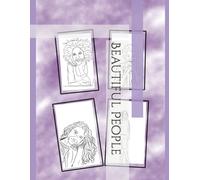 Beautiful People: Colouring Book