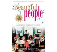 BEAUTIFUL PEOPLE [TV tie-in edition]: The BBC Adapted Non-Fiction Memoir of a Fabulous Life in Fashion