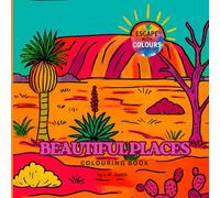 BEAUTIFUL PLACES - Colouring Book: Escape with Colours exploring beautiful places. | 50 stress relief designs to paint your emotions. | For adults and teens. | 8.5x8.5 inches