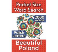 Beautiful Poland Word Search: 4 x 6 inches Small Compact Size - Travel Friendly Polish Puzzle Book for Teens Adults and Seniors , With Answers At The Back