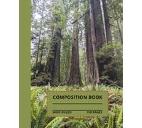 Beautiful Redwoods Forest Composition Book: 7.5x9.25, 150 wide-ruled pages for school, writing, taking notes, etc.