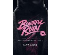 Beautiful Ruin: Dark Mafia Romance: 3 (Beautiful Scars)