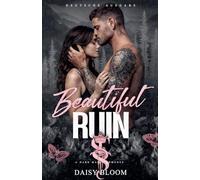Beautiful Ruin: Dark Mafia Romance - Deutsche Ausgabe: 3 (Beautifully Broken - Deutsche Ausgabe)