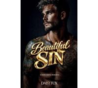 Beautiful Sin: Dark Mafia Romance: 1 (Beautifully Broken)