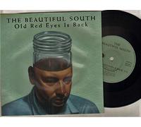 BEAUTIFUL SOUTH - BEAUTIFUL SOUTH - OLD RED EYES IS BACK - 7" VINYL / 45