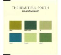 Beautiful South - Closer Than Most
