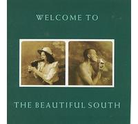 Beautiful South, the - Welcome to the Beautiful South