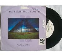 BEAUTIFUL SOUTH - YOU KEEP IT ALL IN 7in [38633]