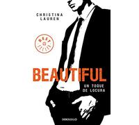 Beautiful: Un toque de locura: 5 (Best Seller)