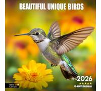 Beautiful Unique Birds 2026 Calendar: Rare and Colorful Birds From Around the World