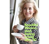 Beautiful Woman - Start Fasting Wisely After 50: A Guided Fasting Planner for Women Over 50 - Balance Hormones, Boost Energy, Feel Strong