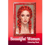 Beautiful Women: Grayscale Adult Colouring Book