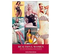 Beautiful Women. Pin-Ups y Bombshells Inolvidables [Tapa dura] Guillem Medina