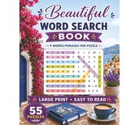 Beautiful Word Search Book: A Relaxing Collection of 55 Inspiring Puzzles Celebrating Beauty, Style, Nature, and Everyday Wonders