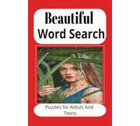 Beautiful Word Search book: Word Search With Easy to Read Print About Beautiful, Attractive, Lovely, and More / 6x9 inches, 130 Pages/65+ Puzzles....Gift for Vacation, Holiday and Free times