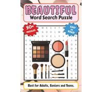 Beautiful Word Search Puzzle Book: Word Searches with Easy to Read Print about Beautiful, Self-Care, Make-Up and More | 6x9 inches, 110 pages | 50+ ... Gift for Vacations, Holidays and Free Times
