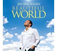 Beautiful World by Jim Brickman (2009-09-15)