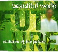 Beautiful World - Children of the future [Single-CD]