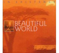 Beautiful World - In Existence