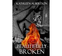 BEAUTIFULLY BROKEN