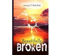 Beautifully Broken