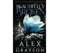 Beautifully Broken: Jaded Hollow, Book One: 1