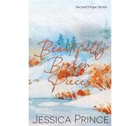 Beautifully Broken Pieces Special Edition