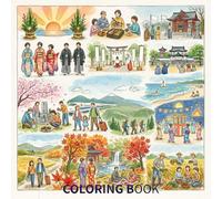 Beautifully hand-drawn coloring book that celebrates the rich and seasonal festivals of Japan: Japan Festivals Coloring Book for Kids & Adults: ... Traditions, Anime-Inspired Travel Line Art