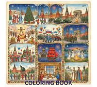 Beautifully hand-drawn coloring book that celebrates the rich traditions and vibrant spirit of the festivals of Russia: A Cultural Coloring Book of ... and National Celebrations for Kids and Adults