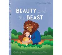 Beauty and the Beast: 5 (Forever Fairy Tales)