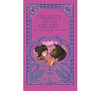 La Bella y la Bestia y Otros Cuentos de Hadas Clásicos – Edición Barnes & Noble Leatherbound