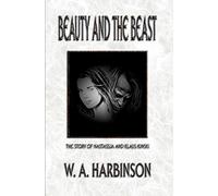 Beauty and the Beast: The Story of Nastassja and Klaus Kinski