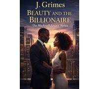 Beauty and the Billionare: A Black Billionaire Romance