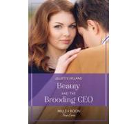 Beauty And The Brooding Ceo (ebook)