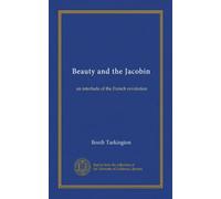 Beauty and the Jacobin: an interlude of the French revolution