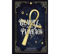 Beauty and the Pharaoh
