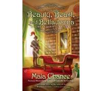 Beauty Beast And Belladonna (ebook)