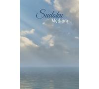 Beauty & Brains Sudoku Puzzles: Medium Logic Puzzles for All Ages, Great Office Gift