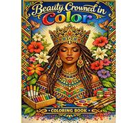 Beauty Crowned In Color