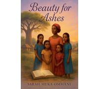 Beauty for Ashes