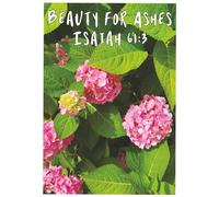 Beauty for Ashes | Isaiah 61:3 | Prayer Journal: Space for Sermon Topic | Key Verses | Key Points | Notes | Prayer